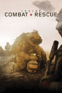 Inside Combat Rescue: Season 1 | Rotten Tomatoes 