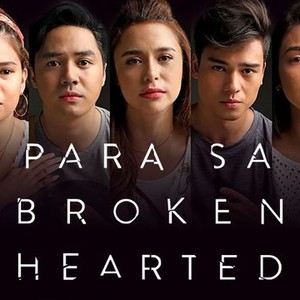 Para Sa Broken Hearted - Rotten Tomatoes