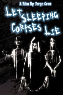 Let Sleeping Corpses Lie (1974) | Rotten Tomatoes