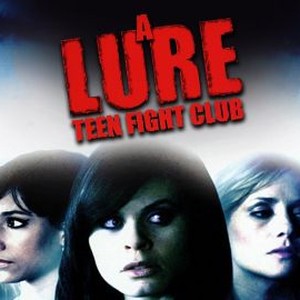 Lure: Teen Fight Club photo 4