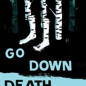 Go Down Death photo 12