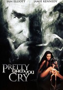 Pretty When You Cry poster image