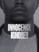 Innocence Ignored