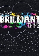 Every Brilliant Thing poster image