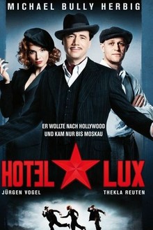 Hotel Lux | Rotten Tomatoes