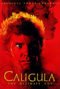 Caligula: The Ultimate Cut | Rotten Tomatoes