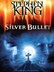 Stephen King's 'Silver Bullet'