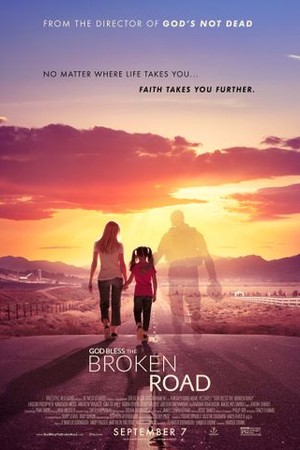 God Bless the Broken Road poster