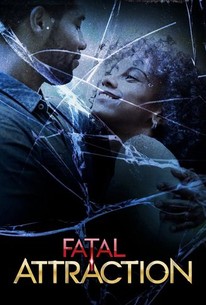 Fatal Attraction: Season 1, Episode 5 | Rotten Tomatoes