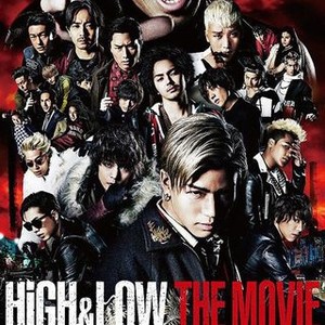 High & Low: The Movie - Rotten Tomatoes