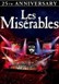 Les Miserables 25th Anniversary Concert