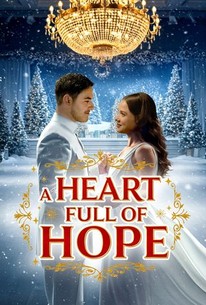 A Heart Full of Hope | Rotten Tomatoes