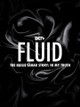 Fluid: The Hailie Sahar Story: In My Truth