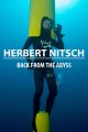 Herbert Nitsch: Back From the Abyss