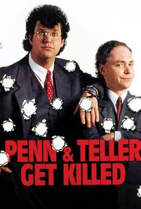 Penn & Teller Get Killed