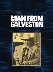 Man From Galveston