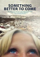 Something Better to Come poster image