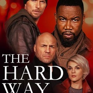 The Hard Way (2019) photo 10