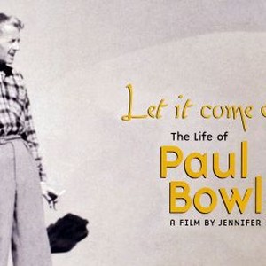 Let It Come Down: The Life of Paul Bowles photo 5