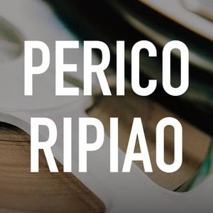 Perico Ripiao - Rotten Tomatoes