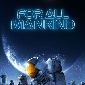 For All Mankind: Season 1 Trailer - Rotten Tomatoes