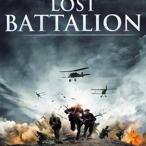 The Lost Battalion - Rotten Tomatoes