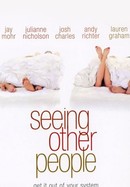 Seeing Other People poster image