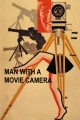 The Man With a Movie Camera