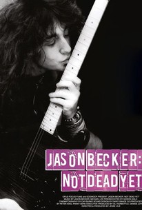 Jason Becker: Not Dead Yet | Rotten Tomatoes