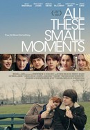 All These Small Moments poster image