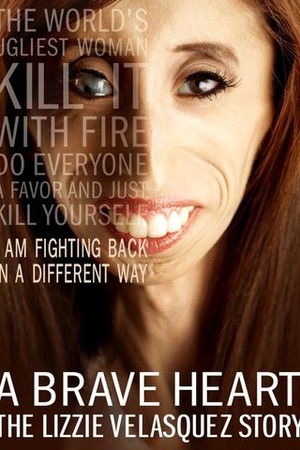 A Brave Heart: The Lizzie Velasquez Story poster