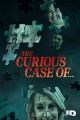 The Curious Case of...