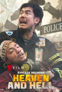 Bangkok Breaking: Heaven and Hell | Rotten Tomatoes