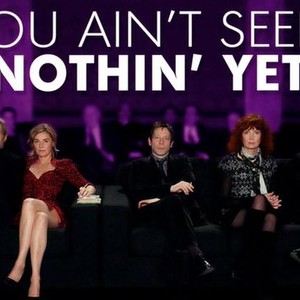 You Ain't Seen Nothin' Yet photo 1