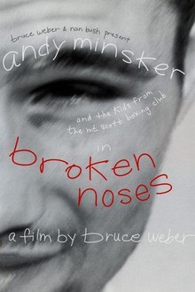 完全オリジナル Broken noses film Bruce Weber T Lot - BRUCE WEBER 