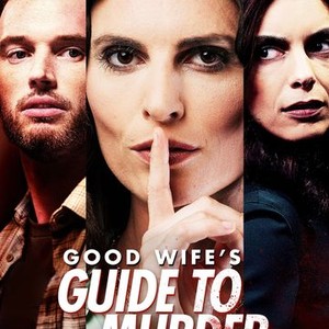Good Wife's Guide to Murder - Rotten Tomatoes