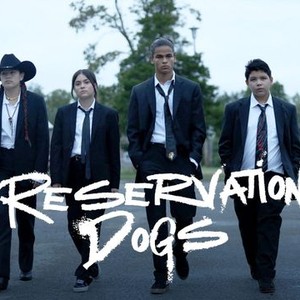 Reservation Dogs Devil Reservation Dogs - Rotten Tomatoes