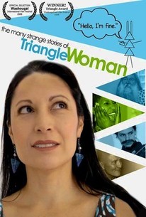 The Many Strange Stories of Triangle Woman