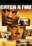 Catch a Fire poster image