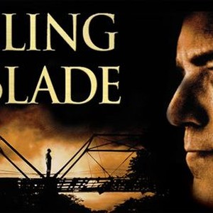 Jongleren Afzonderlijk bron Sling Blade | Rotten Tomatoes
