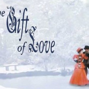 The Gift of Love photo 4