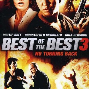 Best Of The Best 3 No Turning Back Rotten Tomatoes