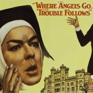 Where Angels Go, Trouble Follows photo 5