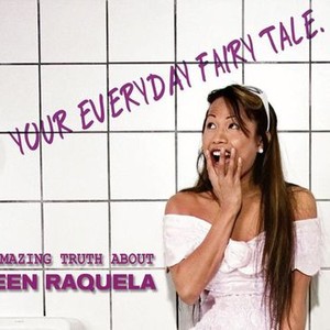 The Amazing Truth About Queen Raquela photo 5