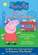 Peppa Pig: My First Cinema Experience poster image