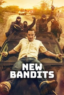 New Bandits - Rotten Tomatoes