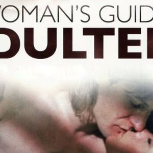 A Woman's Guide to Adultery photo 4