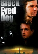 Black Eyed Dog poster image