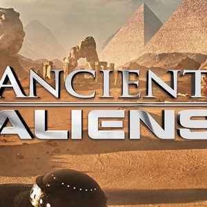 Ancient Aliens - Rotten Tomatoes