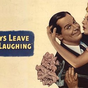 Always Leave Them Laughing photo 4